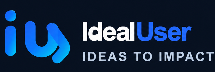 IdealUser — Ideas to Impact